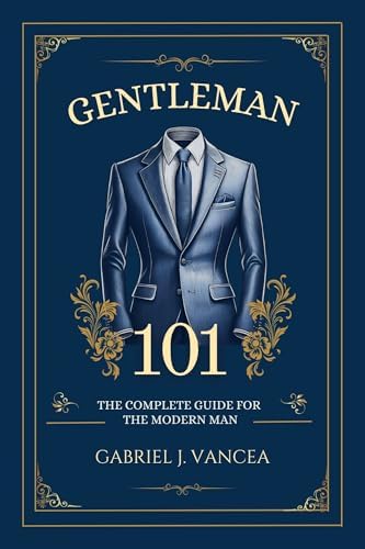 Amazon.com: The Gentlemen's Book of Etiquette and Manual of