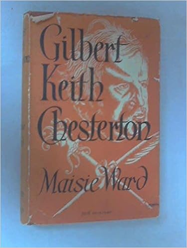 Get Gilbert keith chesterton maisie ward Free Gilbert Keith Chesterton Maisie Ward