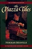 "The Piazza Tales (Writings of Herman Melville)" av Herman Melville