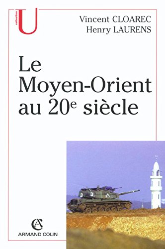 Le  Moyen-Orient au 20e siècle