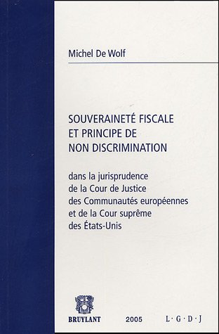 Souveraineté fiscale et principe de non discrimination