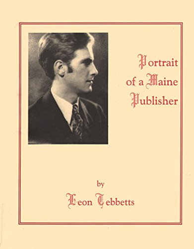 Portrait of a Maine Publisher