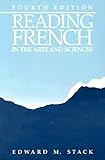 Reading French in Arts and Sciences, 4th Edition