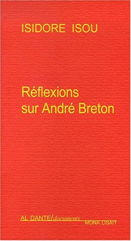 Réflexions sur André Breton