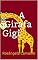 Livro A Girafa Gigi