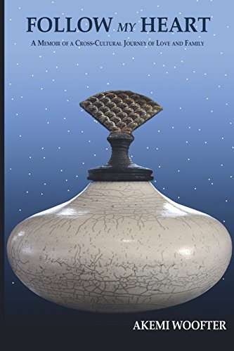 Follow My Heart by Akemi Woofter