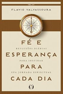 Livro Fé e Esperança Para Cada dia (2026): Reflexões diárias para inspirar sua jornada espiritual