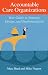 Accountable Care Organizations: Your Guide to Strategy, Design, and Implementation (ACHE Management Series)