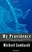 My Providence | Volumes I &amp; II - Book by Michael Lombardi