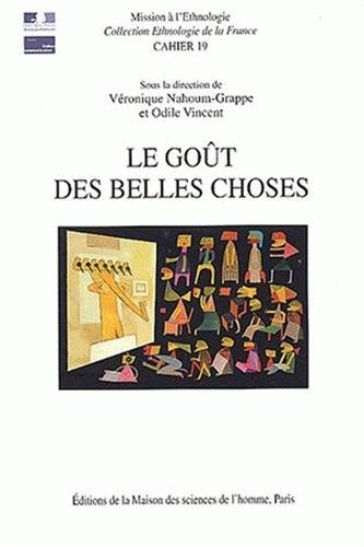 Le  goût des belles choses