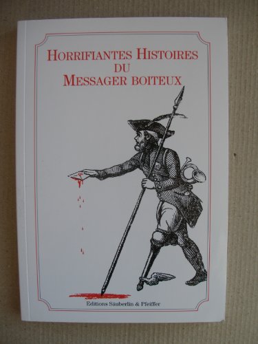 Horrifiantes histoires du Messager boiteux