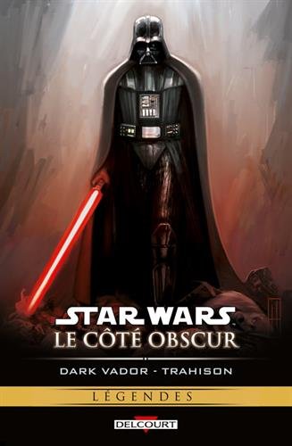 Dark Vador, trahison
