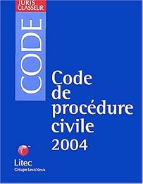 Code de procédure civile, 2004