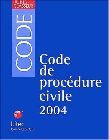 Code de procédure civile, 2004