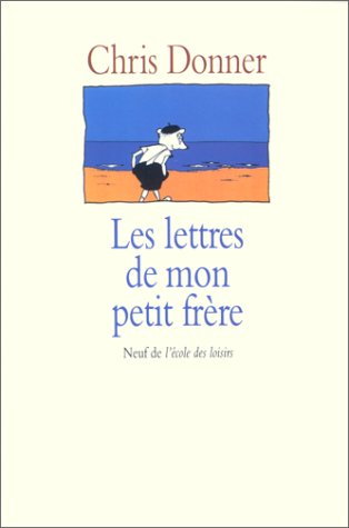 Les  lettres de mon petit frère