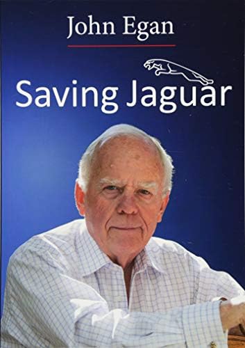 John Egan - Saving Jaguar