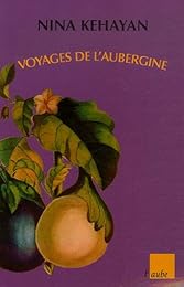 Voyages de l'aubergine