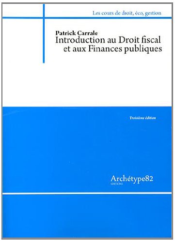 Introduction au droit fiscal et aux finances publiques