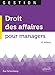 Droit des affaires pour managers - 4e édition (Gestion) by 