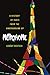 Metronome: A History of Paris from the Underground Up by Lorànt Deutsch