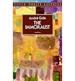 [The Immoralist] (By: Andre Gide) [published: April, 1996]