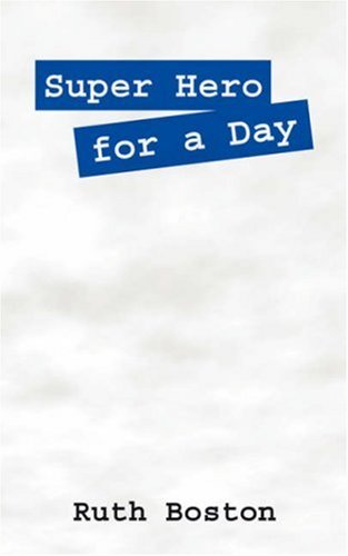 Download Super Hero for a Day Download Super Hero for a Day