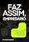 Livro Faz Assim, Empresário