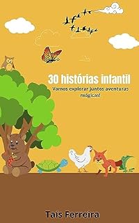 Livro 30 histórias infantil (Taís Ferreira)