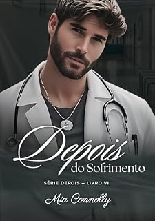 Livro Depois do Sofrimento (Série Depois Livro 7)