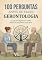 Livro 100 Perguntas Antes de Fazer Gerontologia: Como é essa profissão?
