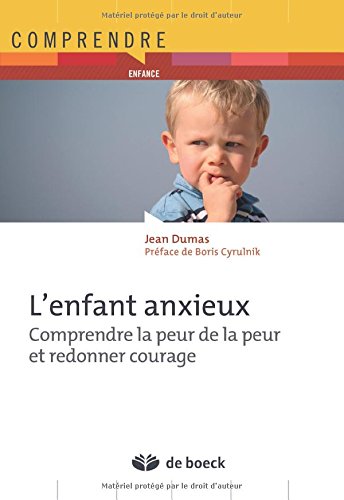 L' enfant anxieux