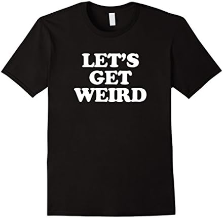 Mens Let's Get Weird Festival Concert Rave T-Shirt Medium Black
