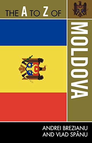 Amazon.com: The A to Z of Moldova (The A to Z Guide Series