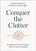 Conquer the Clutter: Strategies to Identify, Manage, and Overcome Hoarding by Elaine Birchall, Suzanne Cronkwright