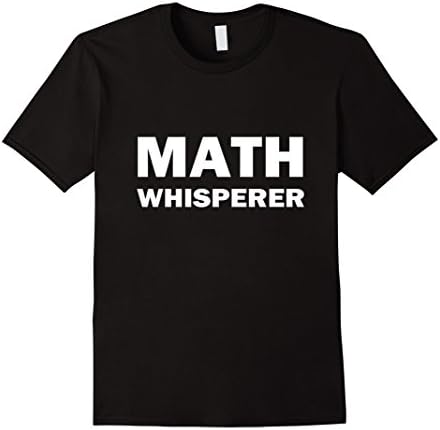 Men's Math Whisperer T-shirt for Math Whizzes,Tutors, and Teachers Large Black
