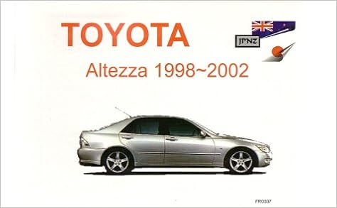 Toyota Altezza 98 02 Owners Handbook Amazon Co Uk 9781869760007