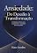 Livro Ansiedade: Do Desafio à Transformação: Estratégias Práticas para Transformar a Ansiedade em Crescimento