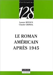 Le  roman américain après 1945