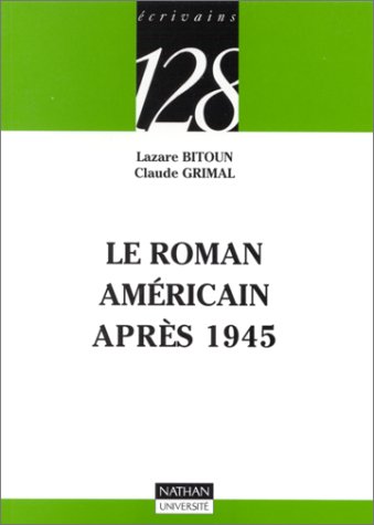 Le  roman américain après 1945