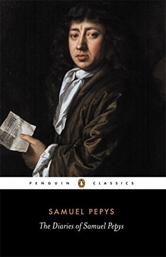 Diary of Samuel Pepys a Selection (Penguin Classics) by Samuel Pepys