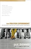 Prayer Experiment, The