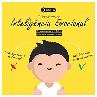 Livro Guia prático de inteligência emocional: 8 mini-guias completos sobre saúde mental.