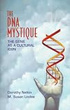 "The DNA Mystique The Gene as a Cultural Icon" av Dorothy Nelkin