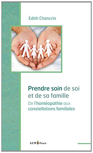 Prendre soin de soi et des siens