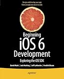 Image de Beginning iOS 6 Development: Exploring the iOS SDK