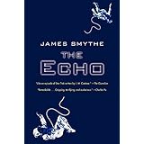 The Echo (The Anomaly Quartet, 2)
