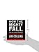 How the Mighty Fall CD: And Why Some Companies Never Give In (Good to Great, 4)