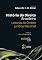 Livro História do Direito Brasileiro - Leituras da Ordem Jurídica Nacional - 4ª Edição 2017
