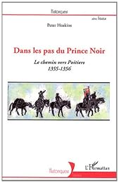 Dans les pas du Prince noir