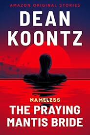 The Praying Mantis Bride (Nameless: Season One Book 3)